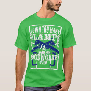 Camiseta Gracioso regalo de trabajadora de madera