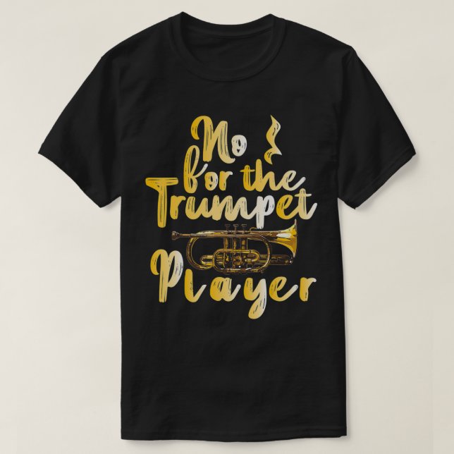 Camiseta Gracioso Regalo De Trump No Para El Jugador De Tru (Diseño del anverso)