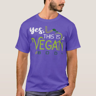Camiseta Gracioso regalo de Veganismo Vegan Body Vegan