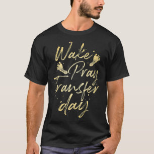 Camiseta Gracioso regalo del Día de Transferencia de FIV pa