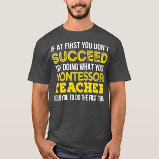 Camiseta Gracioso regalo del profesor Montessori