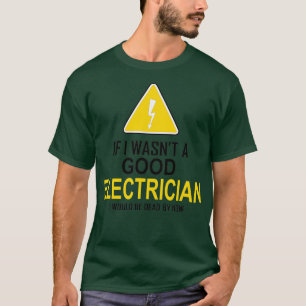 Camiseta Gracioso Regalo Electricista Para Hombres Guay Goo