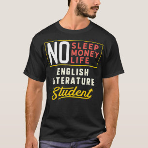 Camiseta Gracioso regalo estudiantil de literatura inglesa