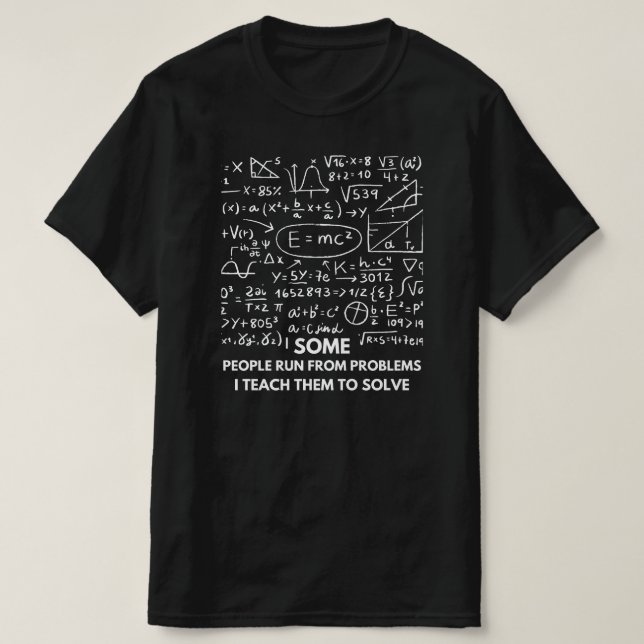 Camiseta Gracioso regalo matemático para profesores de mate (Diseño del anverso)