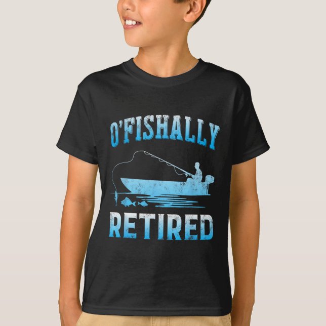 Camiseta Gracioso Regalo O'fishally Retirado Por La Pesca R (Anverso)