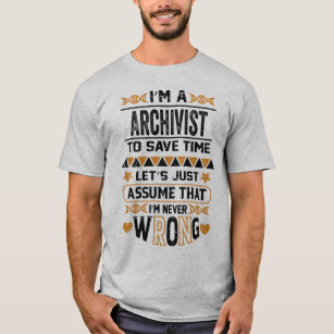 Camiseta Gracioso regalo para el futuro archivista