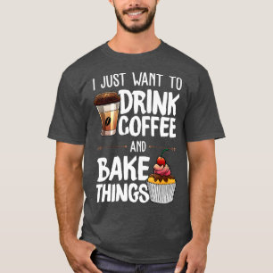 Camiseta Gracioso Regalo Para Hombres Mujeres Baker Cof