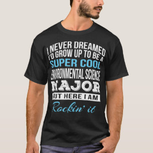 Camiseta Gracioso regalo para la ciencia ambiental