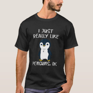 Camiseta Gracioso Regalo Pingüino Me Gusta Realmente Que Lo
