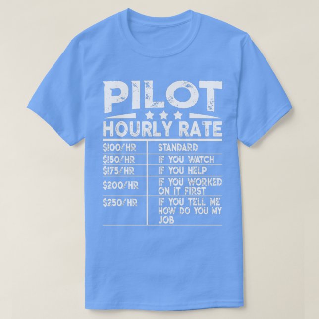 Camiseta Gracioso regalo por hora del piloto (Diseño del anverso)