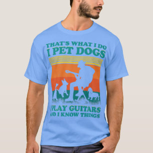 Camiseta Gracioso Regalo Que Es Lo Que Hago Mascota Perros