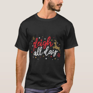 Camiseta Gracioso reno de Sleigh Todo El Día Navidades de N