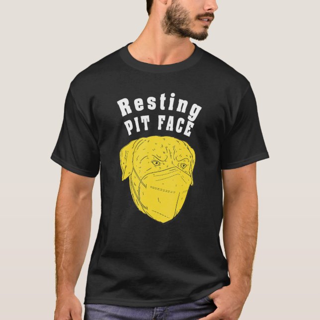 Camiseta Gracioso Resting Pit Dog Face Mask Para Perro Happ (Anverso)
