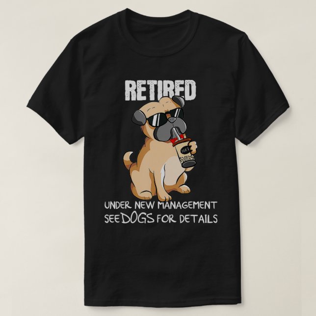 Camiseta Gracioso Retirado Bajo Nueva Gestión Véase Perros  (Diseño del anverso)