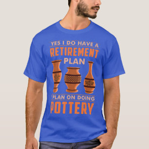 Camiseta Gracioso retiro de cerámica para esculpir regalo