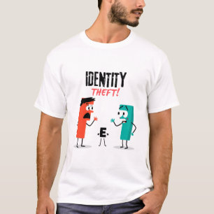 Camiseta Gracioso robo de identidad albhabet