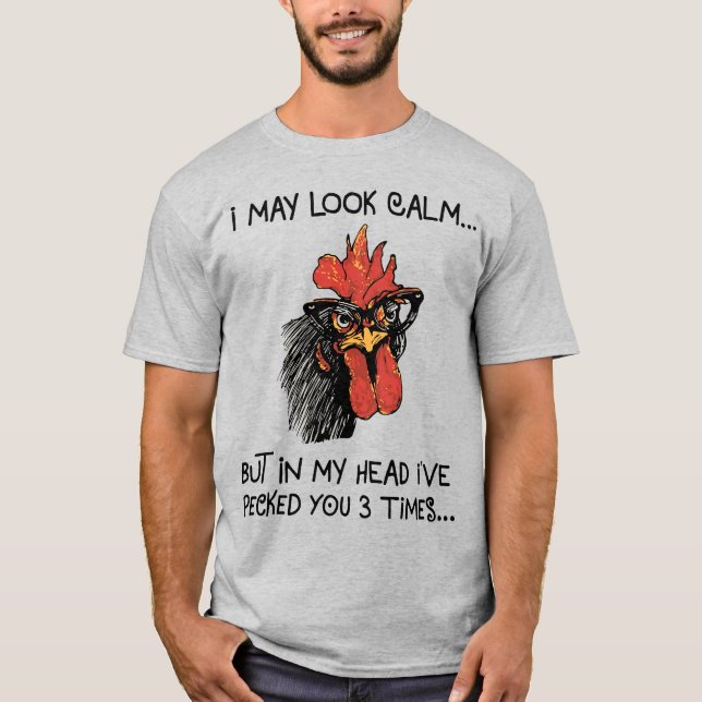 Camiseta Gracioso Rooster/ Te he recogido tres veces (Anverso)