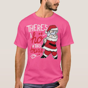 Camiseta Gracioso Santa Theres un Ho en esta casa