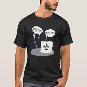 Camiseta Gracioso Sarcasmo Odio Mi Trabajo Verdaderamente T