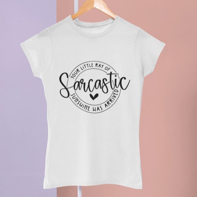 Camiseta Gracioso Sarcástico (Subido por el creador)