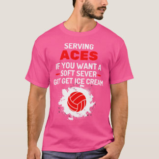 Camiseta Gracioso Sarcástico De Voleibol Que Sirve A Aces