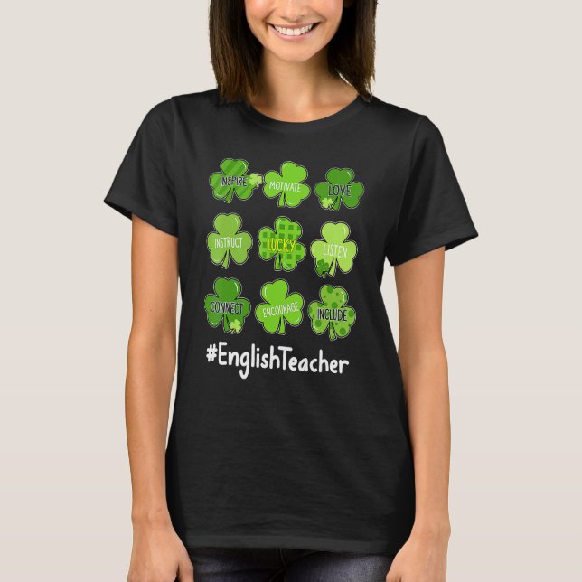 Camiseta Gracioso Shamrock Teach Love English Teacher St Pa (Anverso)