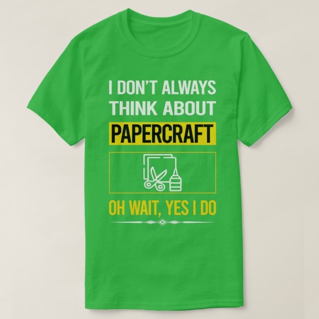 Camiseta Gracioso Sí Hago Papercraft (Diseño del anverso)