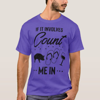 Camiseta Gracioso Si Involucra Vino Flops Cerdos Entusias