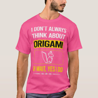 Camiseta Gracioso Sí Lo Hago Origami