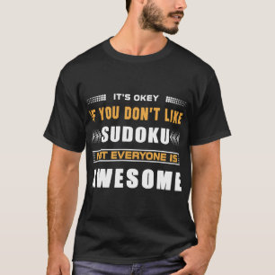 Camiseta Gracioso Si No Te Gusta El Sudoku Para El Juego De