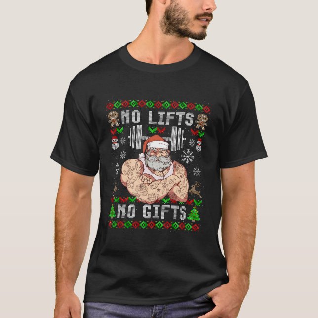 Camiseta Gracioso Sin Ascensores Sin Regalos Realar Fea (Anverso)
