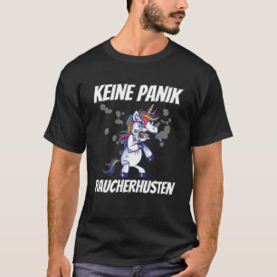 Camiseta Gracioso Sin Pánico Tos Fumadores Unicornio Regalo