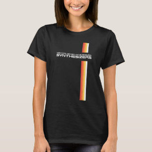Camiseta Gracioso sintetizador retro sintetizador sintetiza