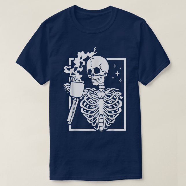 Camiseta Gracioso Skeleton Beber café Caffeine Lover Coff (Diseño del anverso)