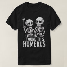 Gracioso Skeleton Encontré Este Humerus | Hallowee