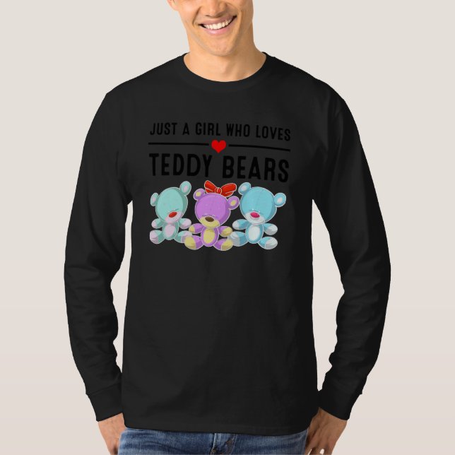 Camiseta Gracioso Sólo Un Chica Que Ama A Teddy Bears Love  (Anverso)