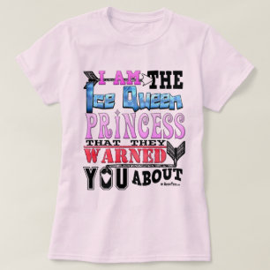 Camiseta Gracioso soy la reina de hielo
