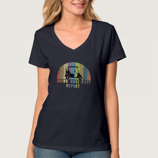 Camiseta Gracioso Swing Roll Putt Repetir (Anverso)