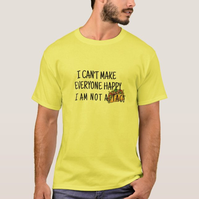 Camiseta Gracioso taco decir que las citas no pueden hacer  (Anverso)