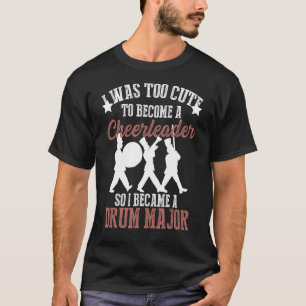 Camiseta Gracioso tambor de banda de marcha Chiste principa