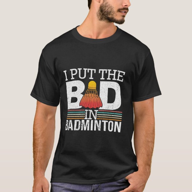Camiseta Gracioso Tee De Badminton Para Los Jugadores De Ba (Anverso)