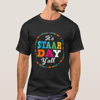 Camiseta Gracioso Test STAAR Day Mode On Teacher Testing Id