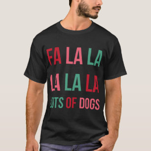 Camiseta Gracioso Tía Fa La Mucha De Perros Navidades Perro