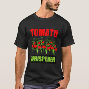 Camiseta Gracioso tomate Whisperer Plant Basado en Veggie