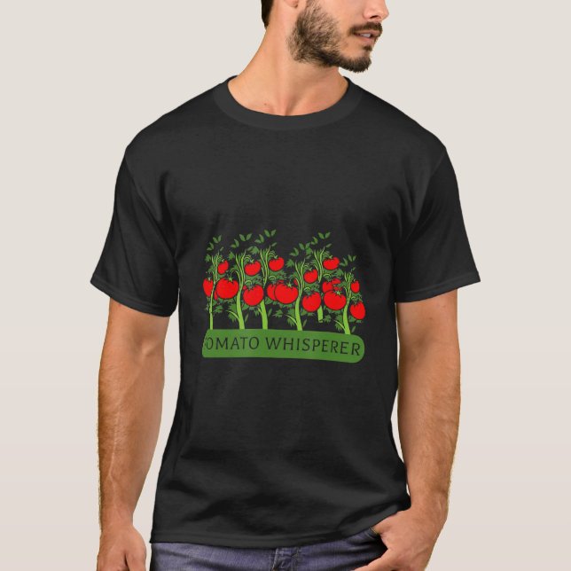 Camiseta Gracioso tomate Whisperer Plant Basado en Veggie (Anverso)