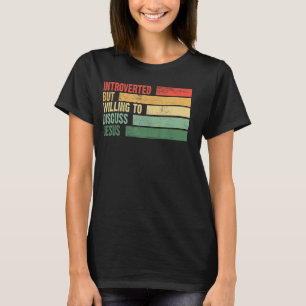Camiseta Gracioso trendy Introvertida Pero Dispuesta A Disc