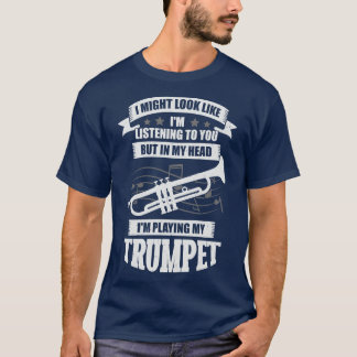 Camiseta Gracioso Trumpet Player Music Trumpeter Gift