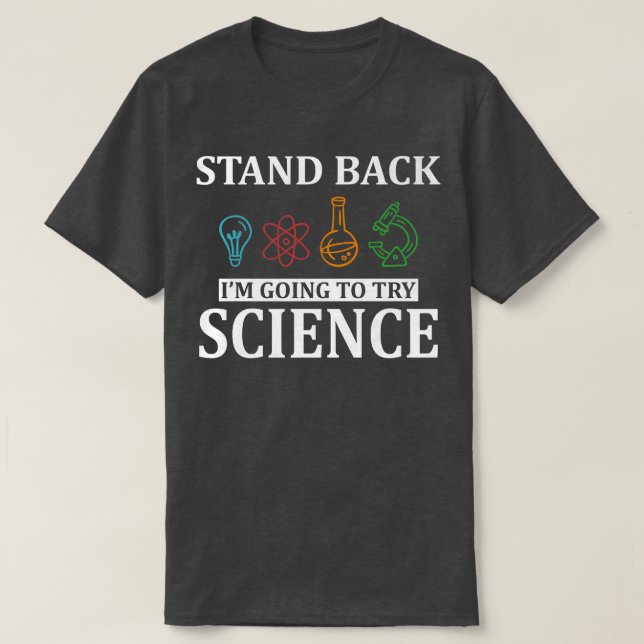 Camiseta Gracioso Trying Science Premium (Diseño del anverso)