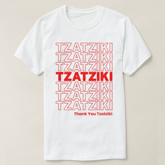 Camiseta Gracioso Tzatziki Sauce Gastronomía Griega Gracias (Diseño del anverso)