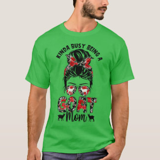 Camiseta Gracioso, Un Poco Ocupado, Ser Una Madre De Cabra,